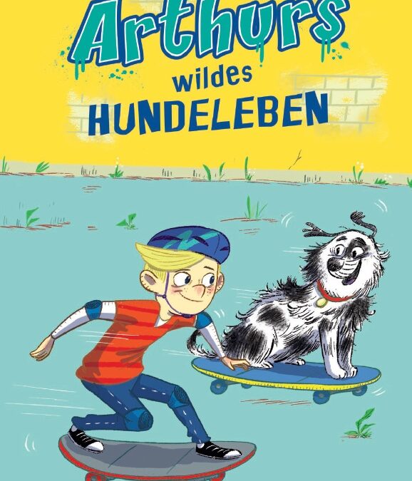 Arthurs wildes Hundeleben