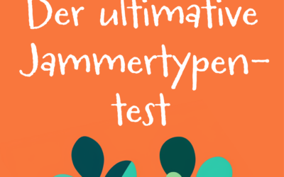 Der Jammertypentest